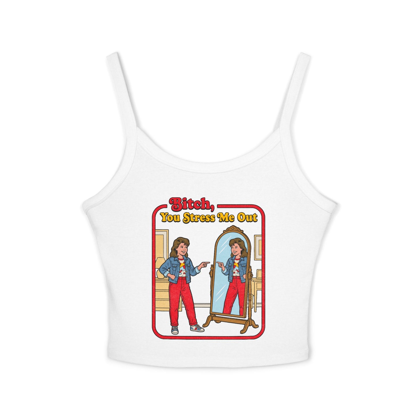 Vintage 'Bitch, You Stress Me Out' Women's Spaghetti Tank Top — Retro Mirror Graphic Crop