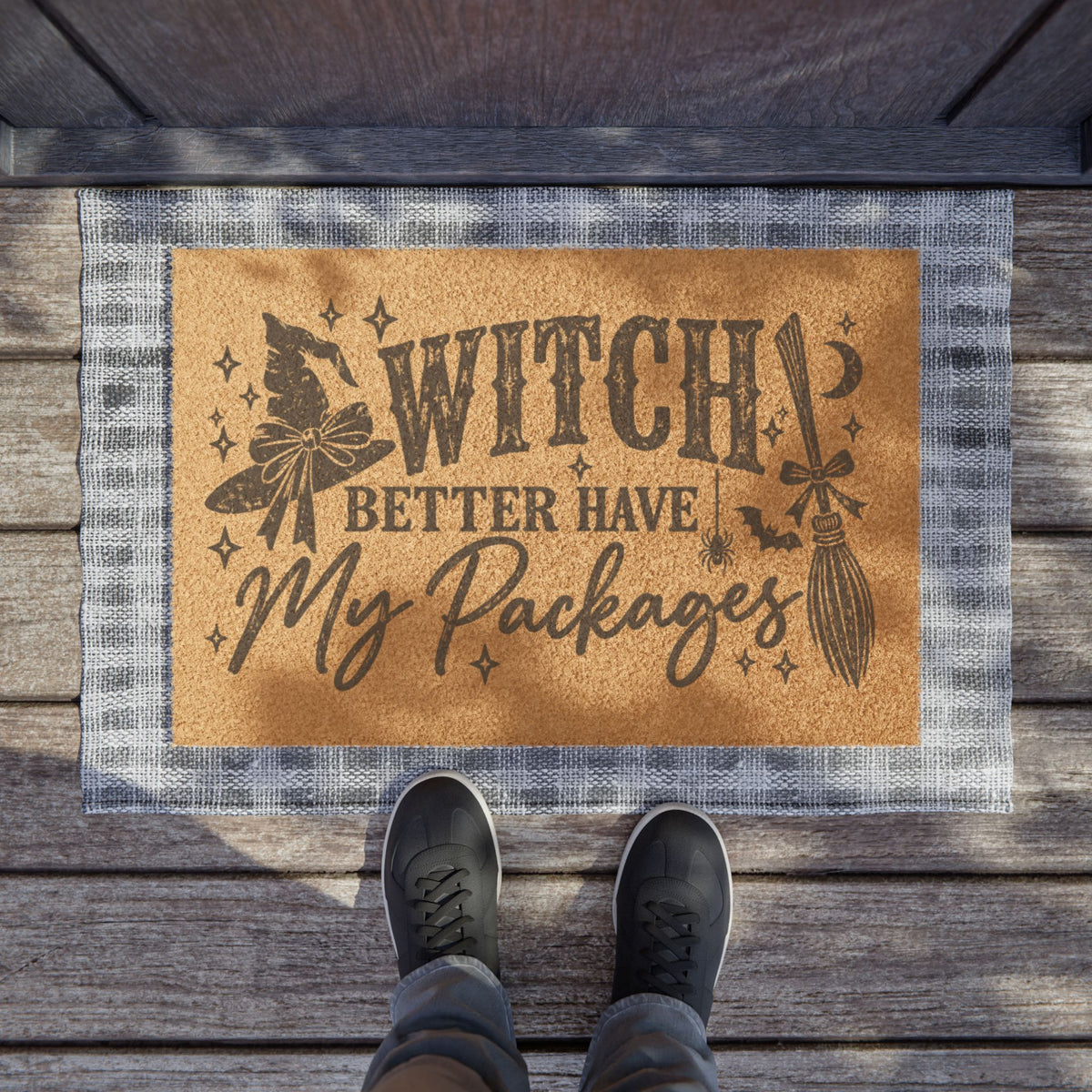 Witch Better Have My Packages Doormat – Funny Halloween Porch Mat