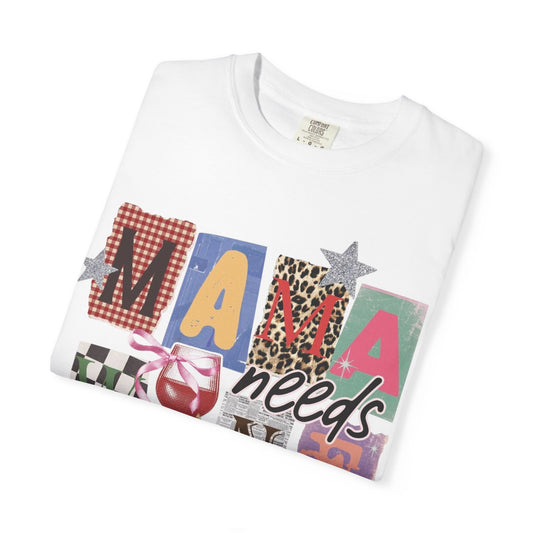 Mama Needs Wine T-Shirt — Funny Mom Wine Tee, Mother's Day Gift