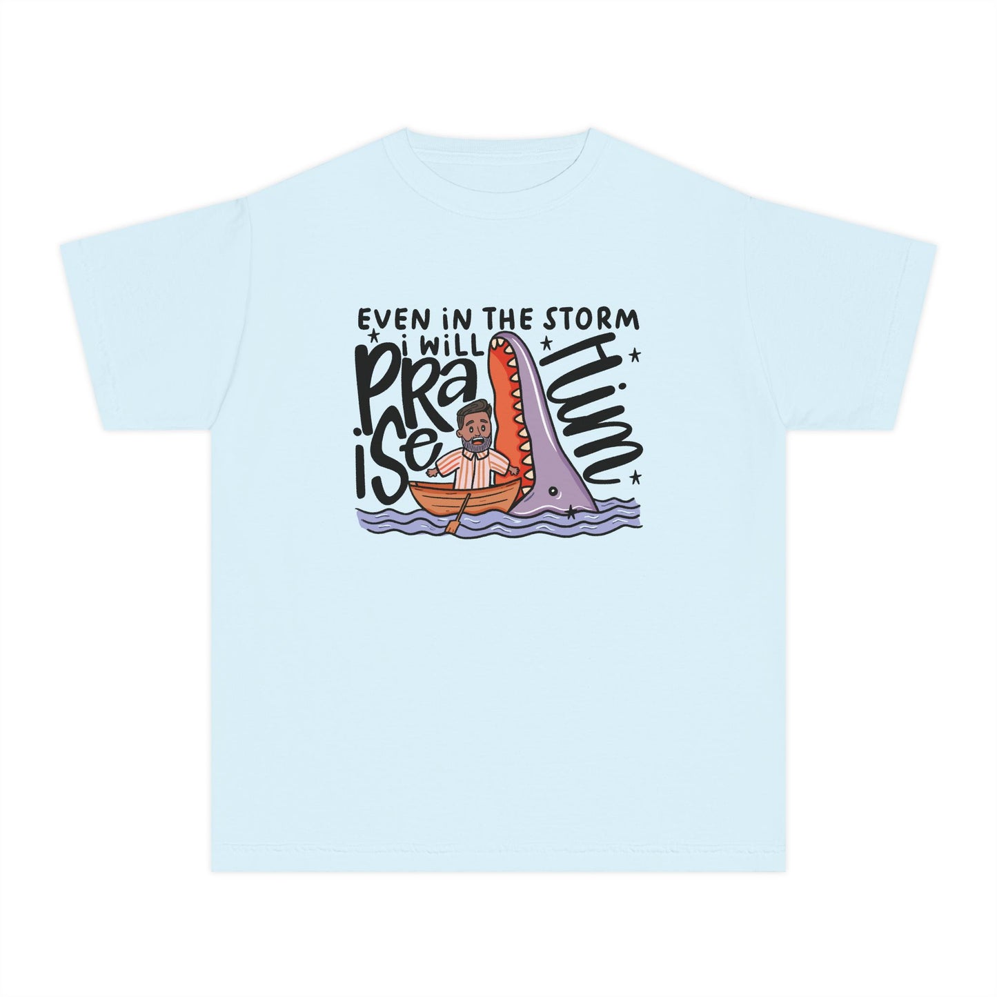 Youth Tee — "Even in the Storm I Will Praise Him" Christian Kids Prayer T‑Shirt