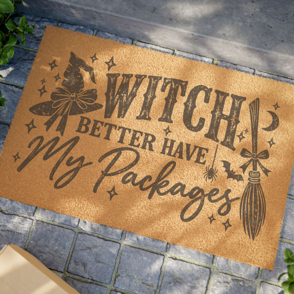 Witch Better Have My Packages Doormat – Funny Halloween Porch Mat